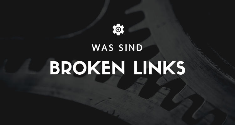 What are Broken Links