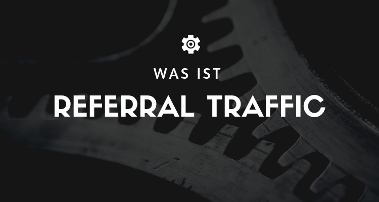 What is Referral Traffic