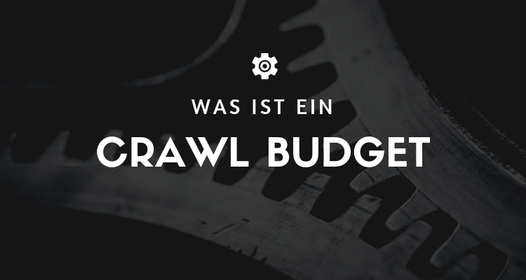 What is a crawl budget