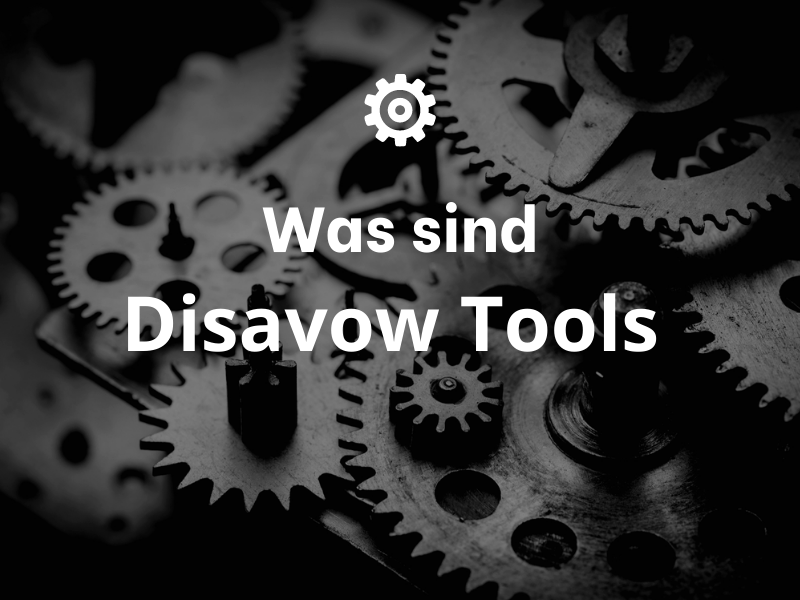 Disavow Tools