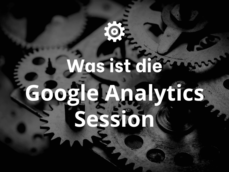 Google Analytics Session