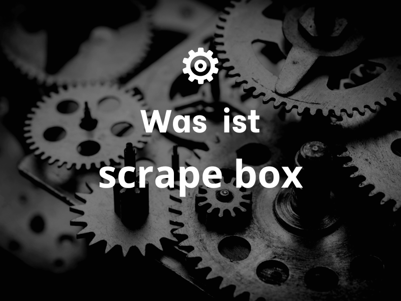 scrape box