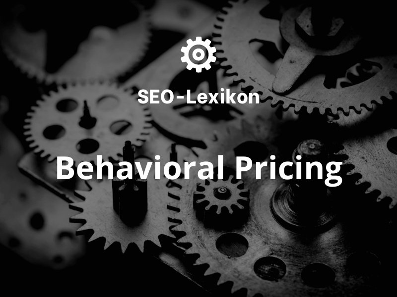 Was ist Behavioral Pricing
